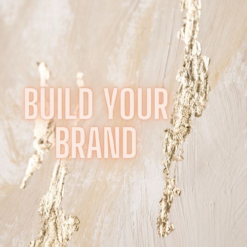 Build Your Brand