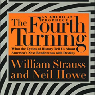 Buy The Fourth Turning: An American Prophecy - What the Cycles of History Tell Us About America's Next Rendezvous with Destiny Online at desertcart UAE