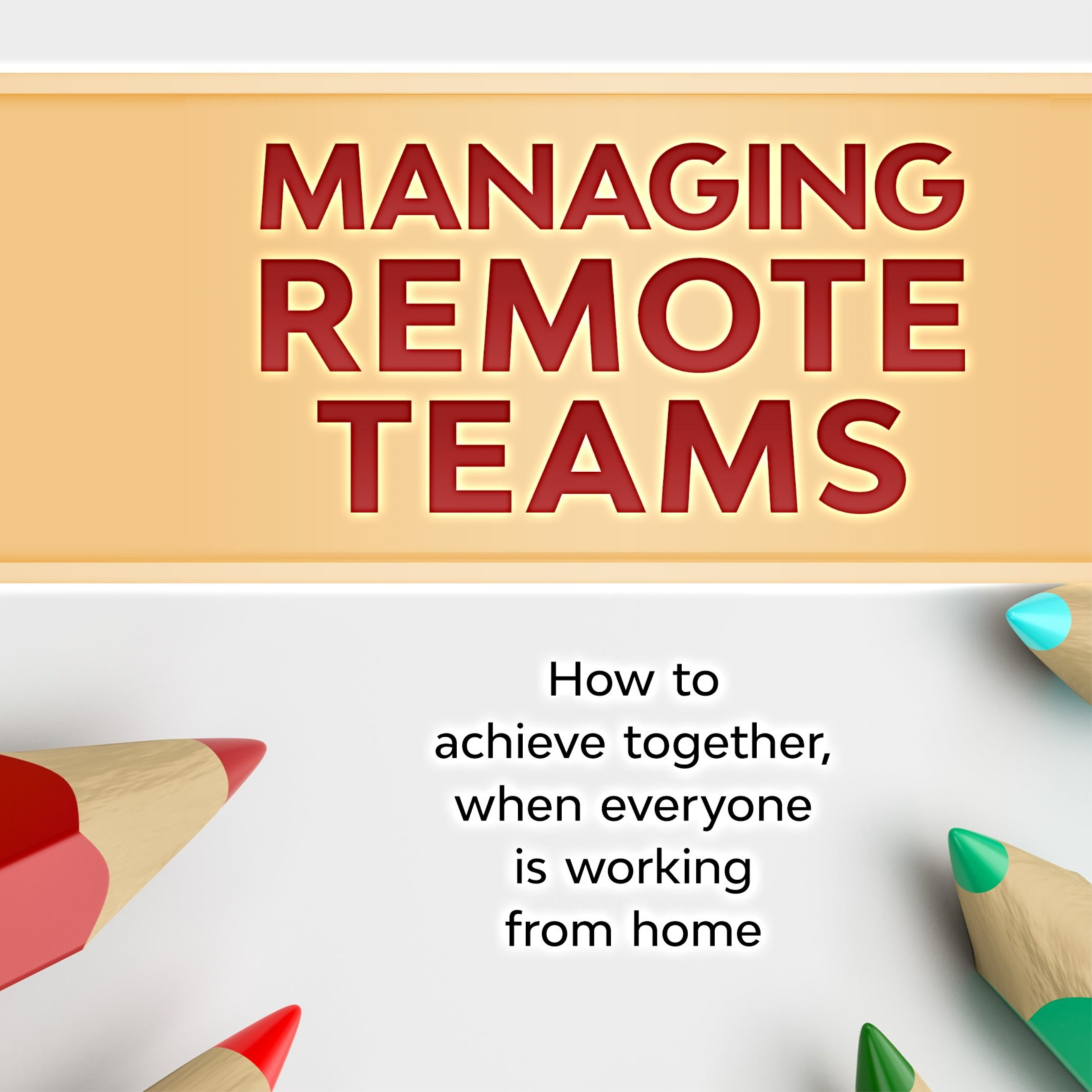 Managing Remote Teams ebook by Luke Szyrmer 