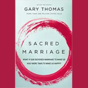 Sacred Marriage: What If God Designed Marriage to Make Us Holy More Than to Make Us Happy?: Thomas, Gary: 9780310337379: Amazon.com: Books